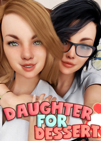 Daughter For Dessert Hentai